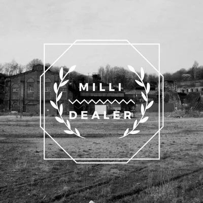 Dealer 專輯 MILLI