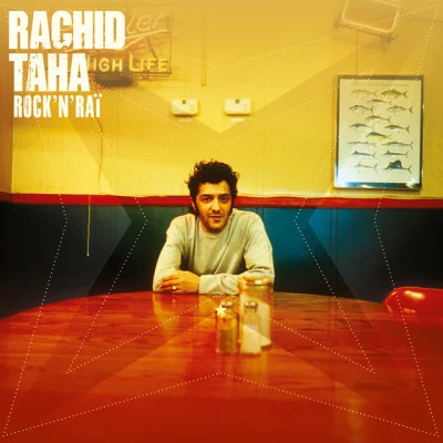 RocknRaï 專輯 Rachid Taha