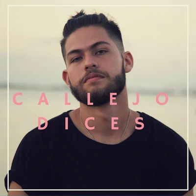 Dices 专辑 Callejo