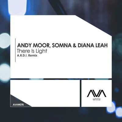 Andy MoorAbove & Beyond There Is Light (A.R.D.I. Remix)