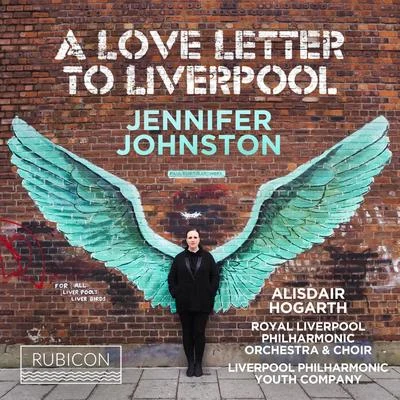 A Love Letter to Liverpool 專輯 Katherine Broderick/Jennifer Johnston/Elisabeth Kulman/James Rutherford/Anna Gabler