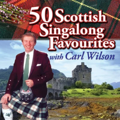 50 Scottish Singalong Favourites 專輯 Carl Wilson