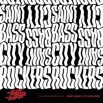 Saint Bass City Rockers 專輯 The Bloody Beetroots/Ephwurd