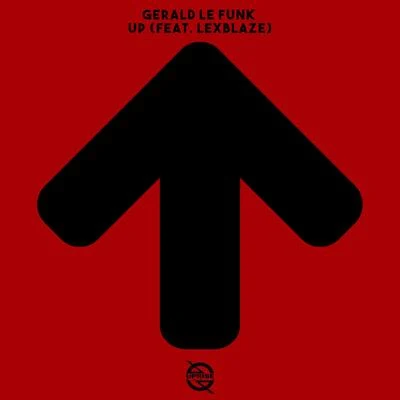 Up (feat. Lexblaze) 專輯 Gerald Le Funk