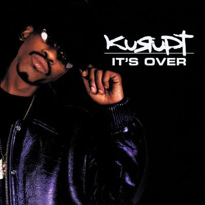 Its Over 專輯 LB (Stay Keyed)/Bavgate/Kurupt