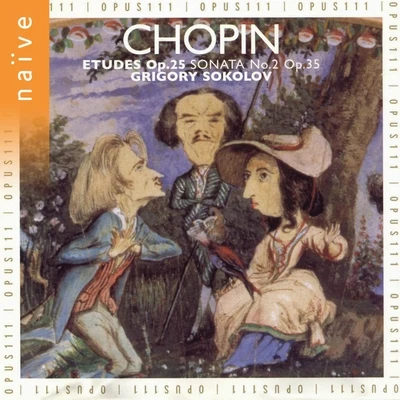 Chopin: Etudes, Op. 25 & Piano Sonata No. 2, Op. 35 專輯 Grigory Sokolov