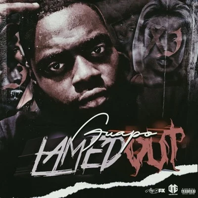 Lamed Out 专辑 Guapo