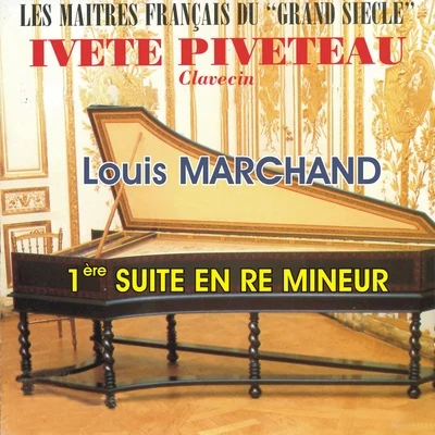 Ivète PiveteauLouis Couperin Clavecin - Louis Marchand