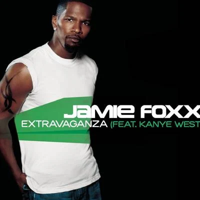 Extravaganza 專輯 Jamie Foxx