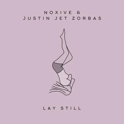 Lay Still 專輯 Justin Jet Zorbas