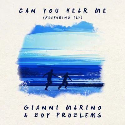 Can You Hear Me 专辑 goldy/Gianni Marino