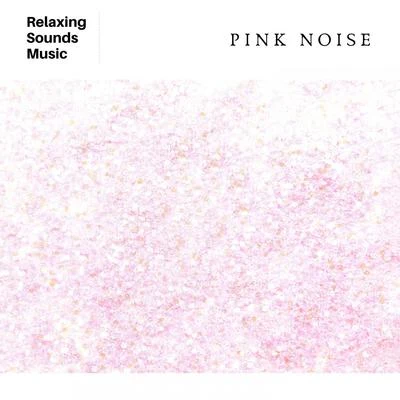 Pink Noise 專輯 White Noise Radiance/White Noise Therapy