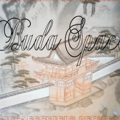 Buda Space 专辑 Budamunk/Epic/ISSUGI/仙人掌