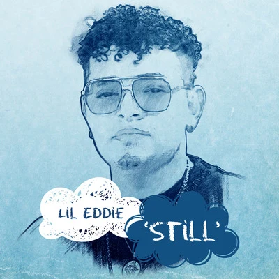 Still 专辑 Lil Eddie/James Doman