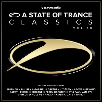 Armin van Buuren A State Of Trance Classics, Vol. 10 (The Full Unmixed Versions)