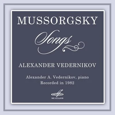 Mussorgsky: Songs 專輯 Evgeny Nesterenko/Modest Mussorgsky/Vladimir Krainev