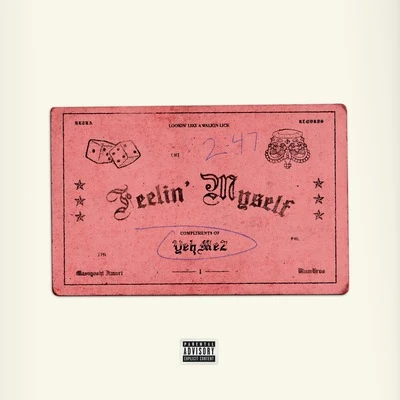 Feelin’ Myself 专辑 Schade/YehMe2