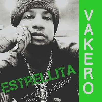 Vakero Estrellita Y - Single