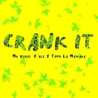 Crank It 專輯 Mr. Vegas/Nyanda/Black Lion