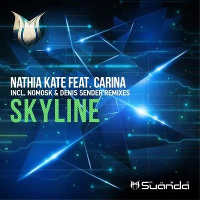 Skyline 专辑 Nathia Kate