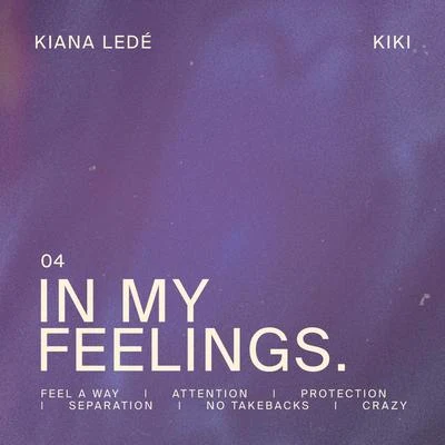 In My Feelings 專輯 Kiana Ledé