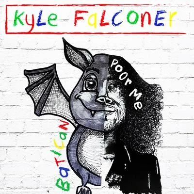 Poor Me 專輯 Kyle Falconer/RYZY/Blanee