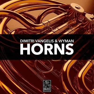 Horns 专辑 Dimitri Vangelis & Wyman/Paul Green