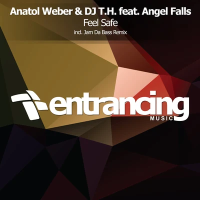 Feel Safe 专辑 Anatol Weber/DJ T.H.