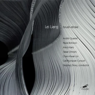 Arditti String Quartet Liang: Brush-Stroke