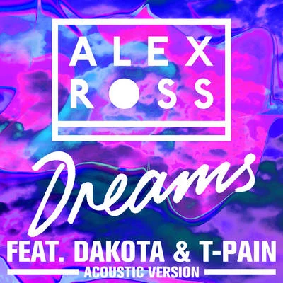 Dreams (Acoustic Mix) 專輯 Alex Ross