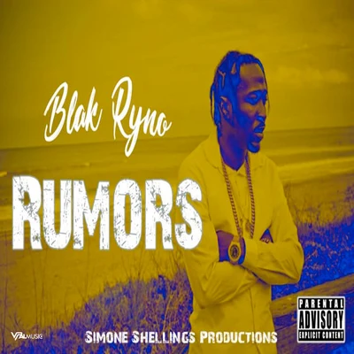 Rumors 专辑 Blak Ryno