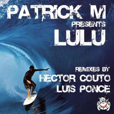 LULU 專輯 Patrick M