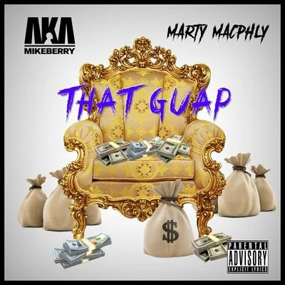 That Guap 專輯 Dre Stone/Marty Macphly