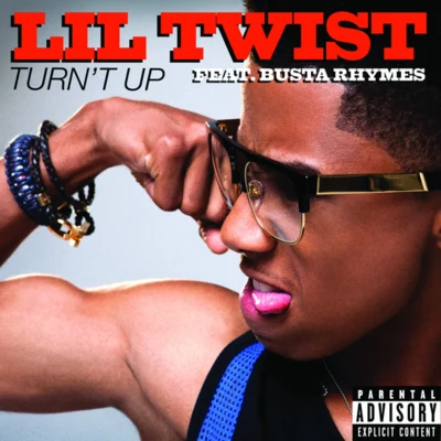 Turnt Up 專輯 Lil Twist