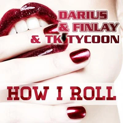 Darius X FinlayEmanuel How I Roll