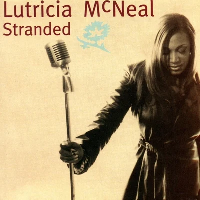 Lutricia McNeal Stranded