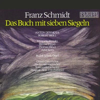 Das Buch mit sieben Siegeln 专辑 Anton Dermota/Ernest Ansermet/Dame Joan Sutherland/Norma Procter/L'Orchestre de la Suisse Romande