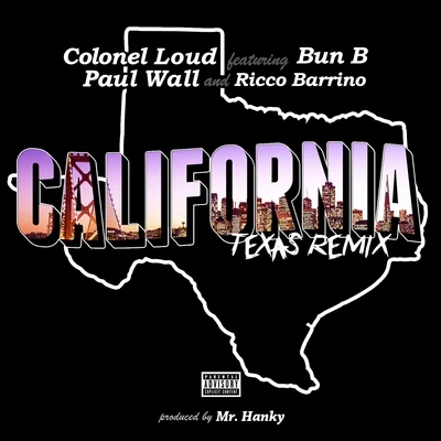 California (feat. Ricco Barrino) [Remix] - Single 专辑 Bun B