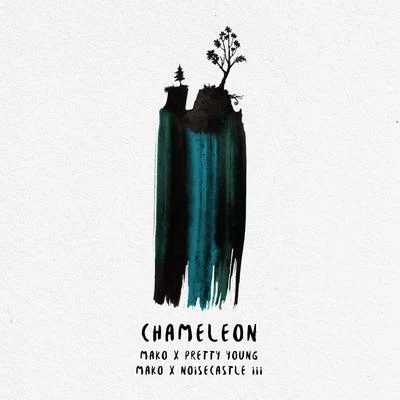 Chameleon (Remixes) 專輯 MAKO/Thomas Newson