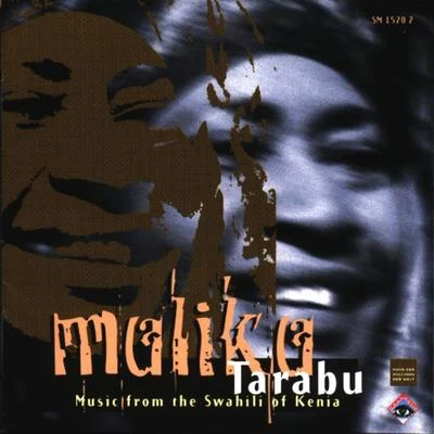 Taarab (Music from the Swahili of Kenya) 專輯 MALIKA