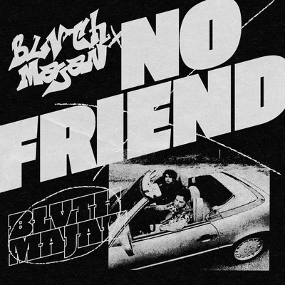 No Friend 專輯 BLVTH