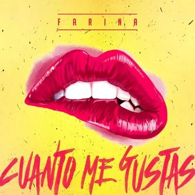 Cuanto Me Gustas 專輯 Farina