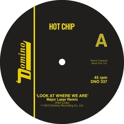 Look At Where We Are (Major Lazer Remixes) 專輯 Hot Chip