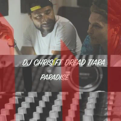 Paradise 专辑 Dj Chris/Sunset Session Group