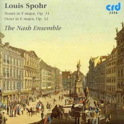 SPOHR, L.: Nonet, Op. 31Octet, Op. 32 (Nash Ensemble) 專輯 Nash Ensemble