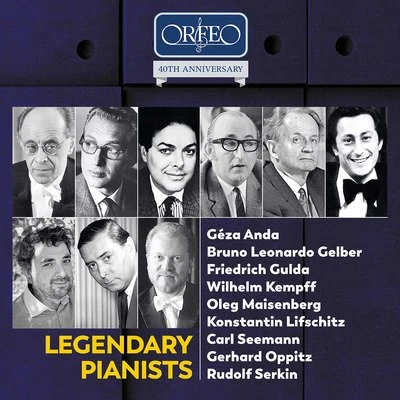 Orfeo 40th Anniversary – Legendary Pianists 專輯 Ildikò Raimondi/Leopold Hager