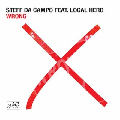 Wrong 专辑 71 Digits/Steff da Campo/Chico Rose