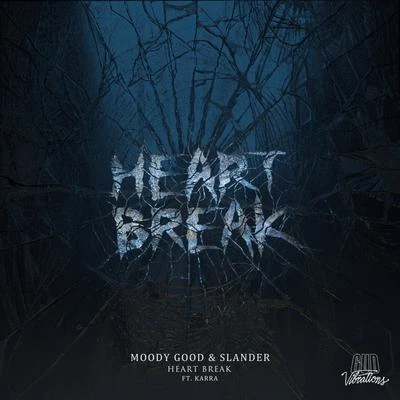 Heart Break 專輯 Moody Good