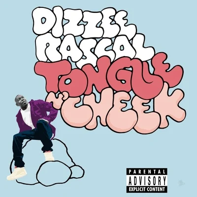 Tongue N&#x27; Cheek 专辑 Dizzee Rascal