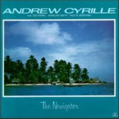 The Navigator 專輯 Andrew Cyrille